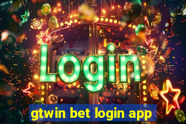 gtwin bet login app